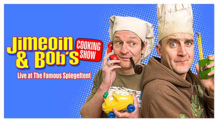 Jimeoin & Bob's Cooking Show